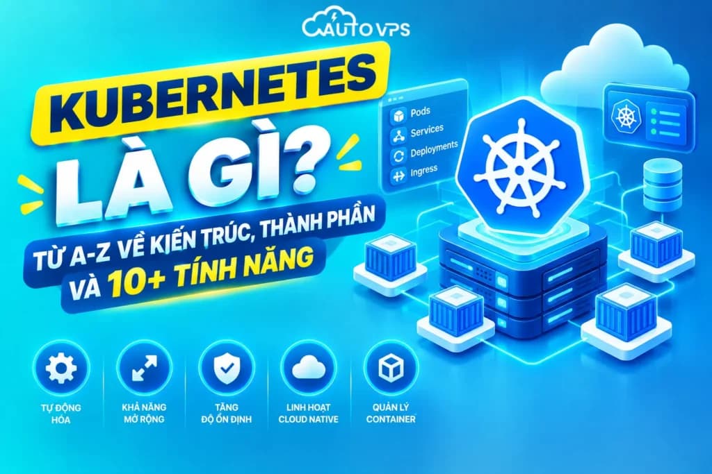 Kubernetes Là Gì