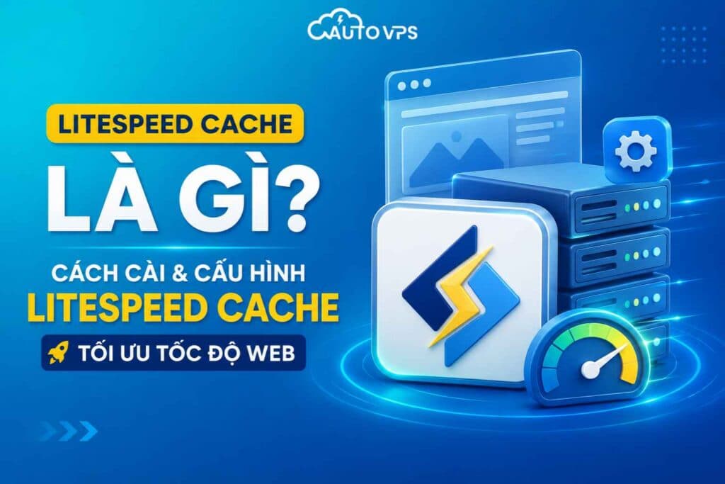 LiteSpeed Cache là gì