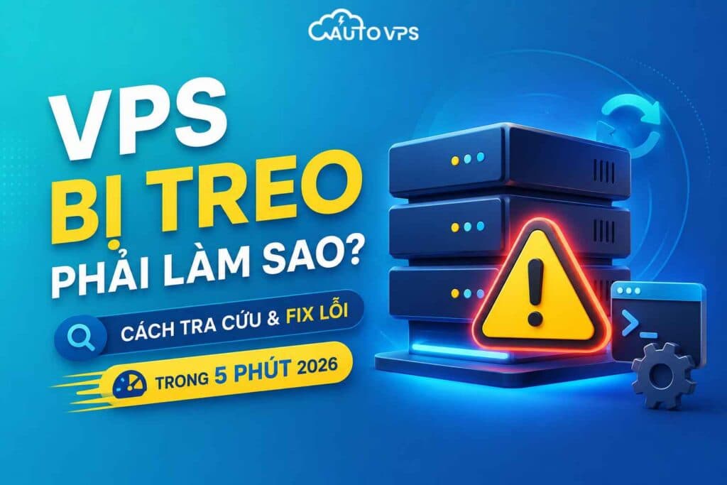 cách sửa lỗi vps bị treo