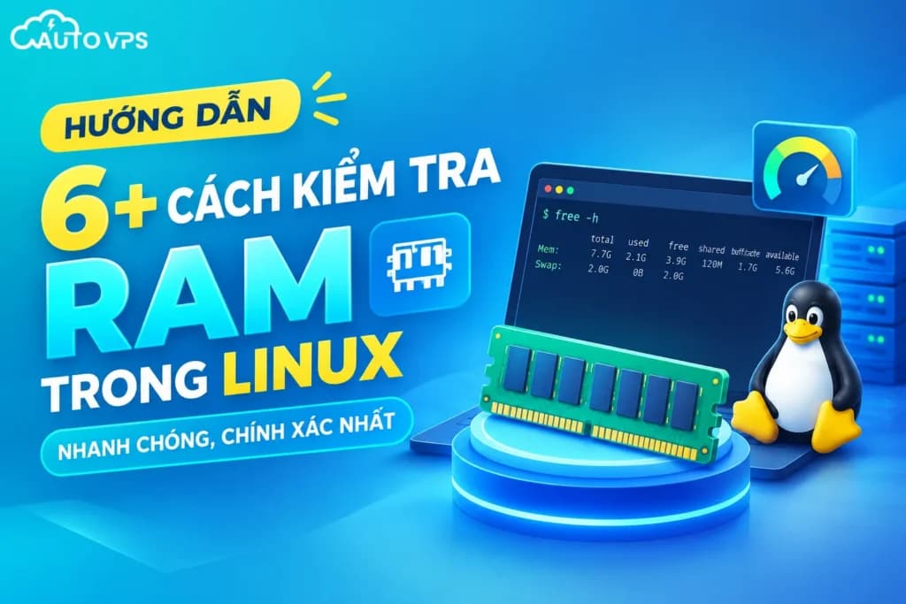 Cách Kiểm Tra RAM Trong Linux