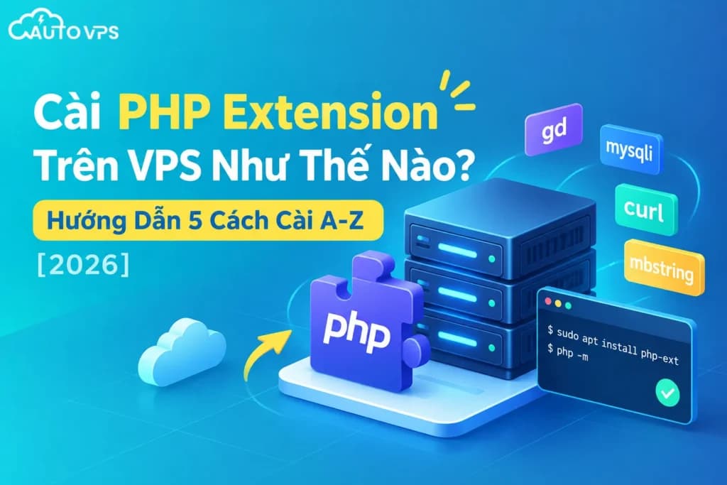 Cài PHP Extension Trên VPS