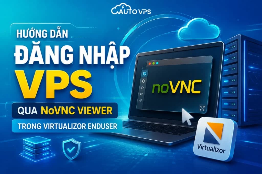 Đăng Nhập VPS Qua NoVNC Viewer