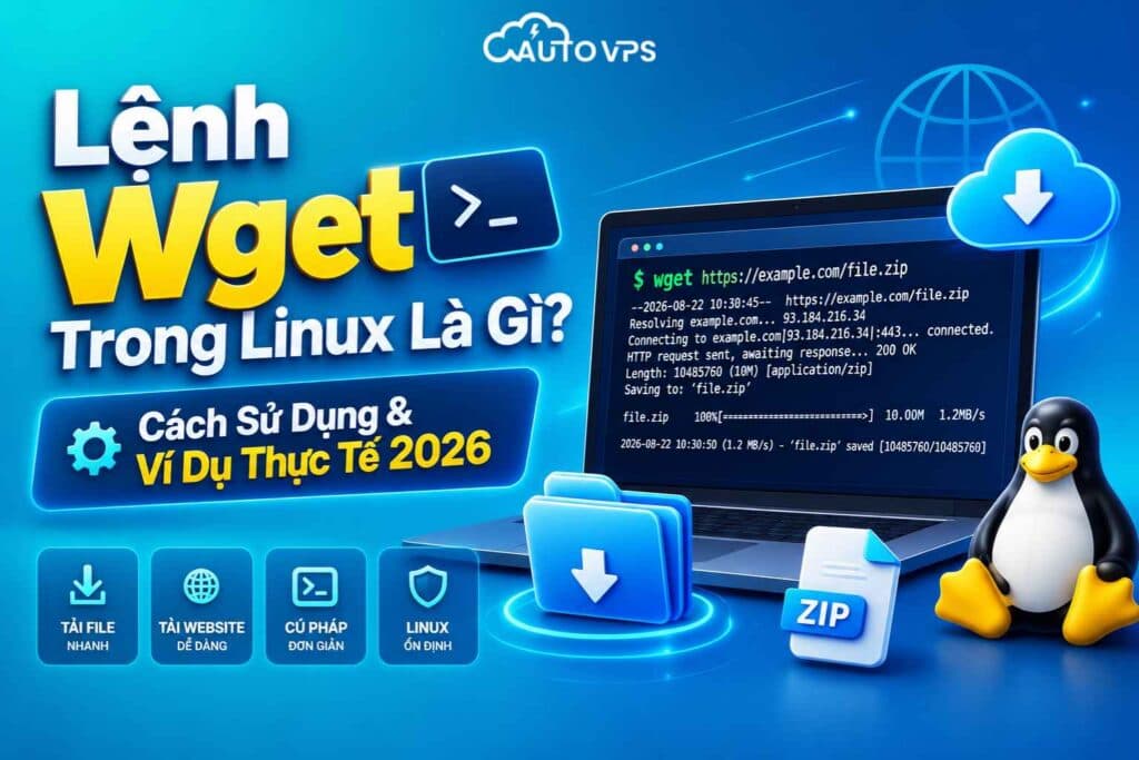 Lệnh Wget trên Linux