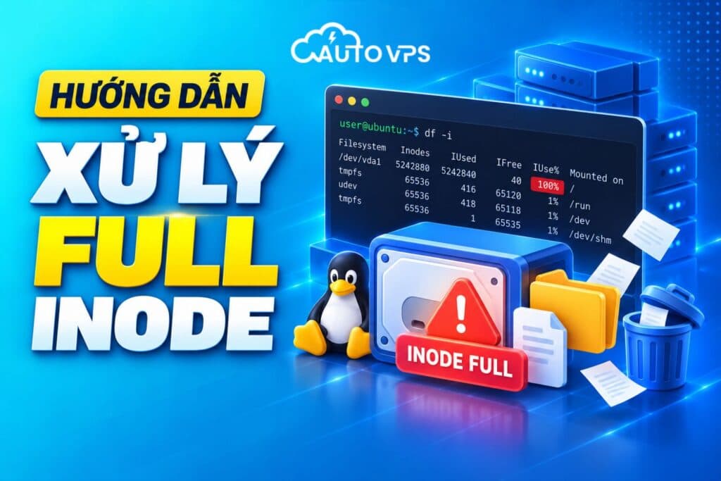 Ảnh minh họa bài viết Xử Lý Tình Trạng Đầy Inode VPS Linux: Chẩn Đoán & Dọn Dẹp