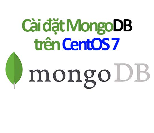 hướng dẫn cài đặt MongoDB trên CentOS 7