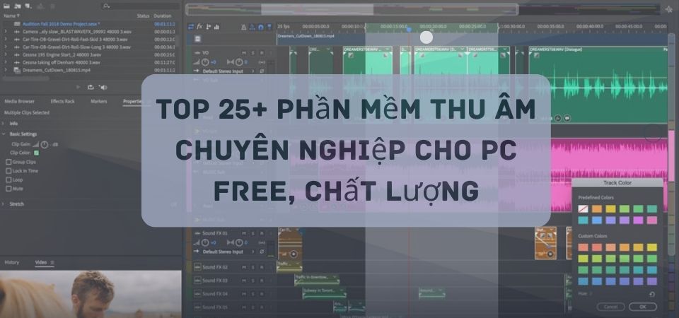 Top 25+ Phần Mềm Thu Âm Chuyên Nghiệp Cho PC Free, Chất Lượng