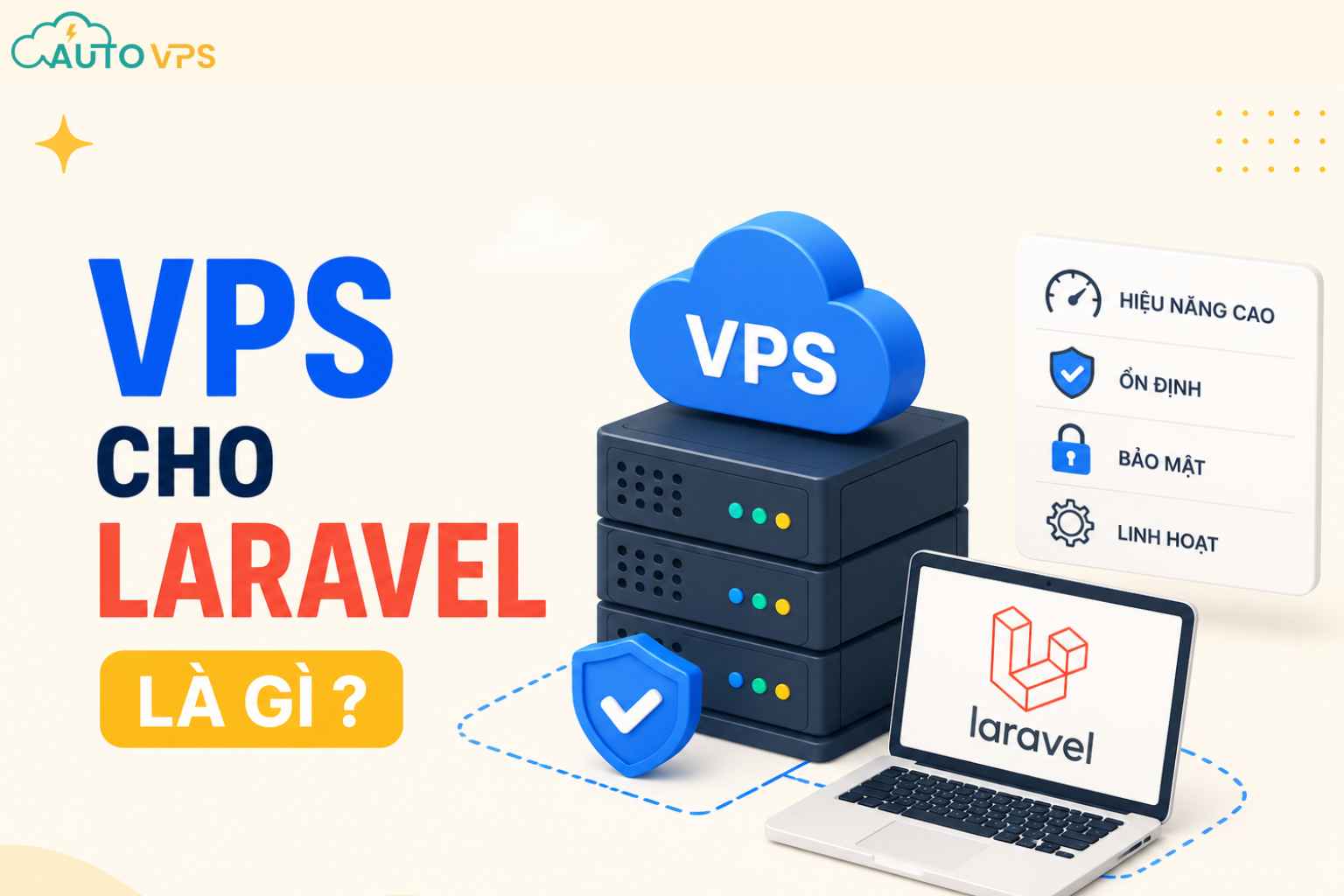 VPS cho Laravel là gì
