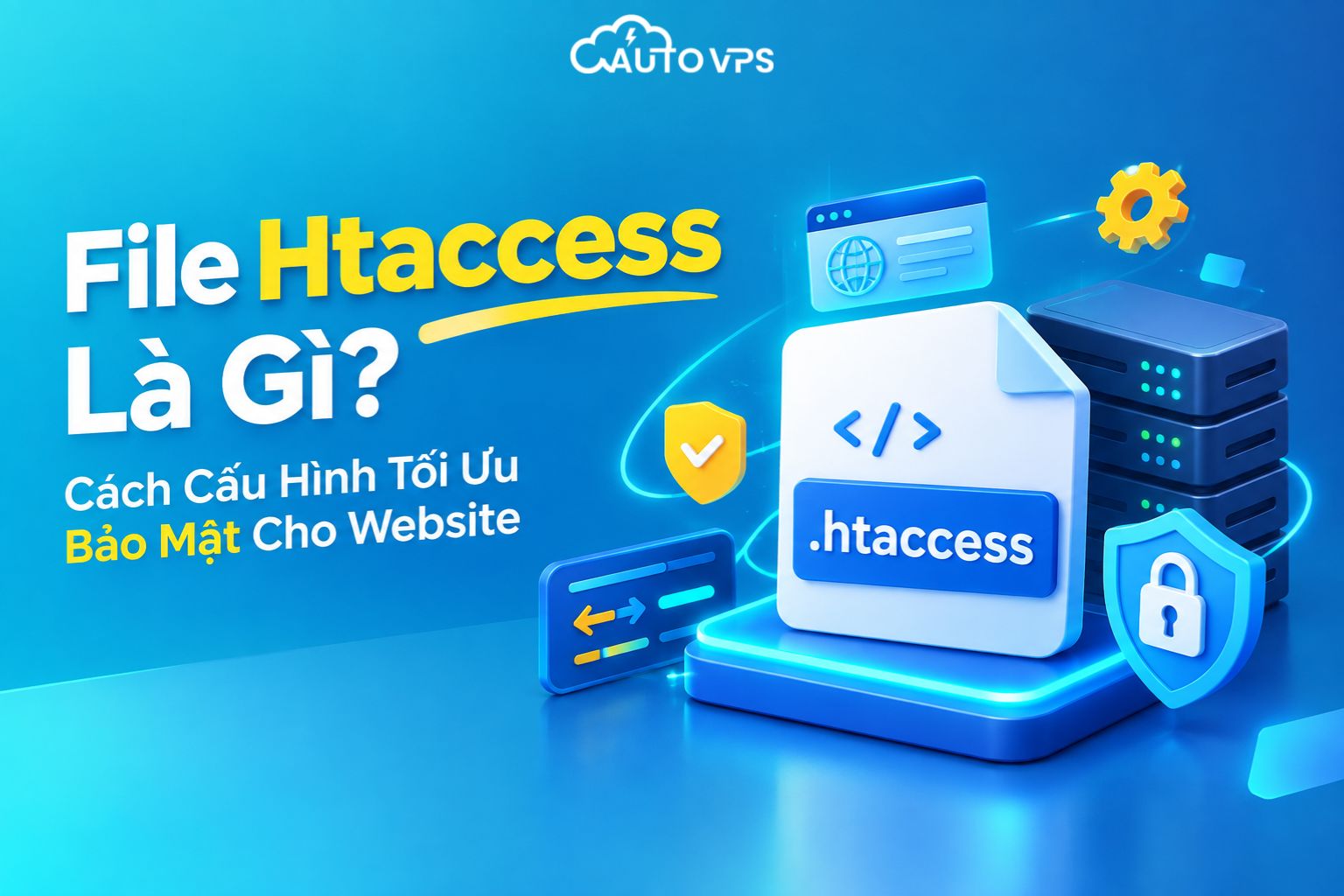 Cấu hình File .htaccess (Hypertext Access)