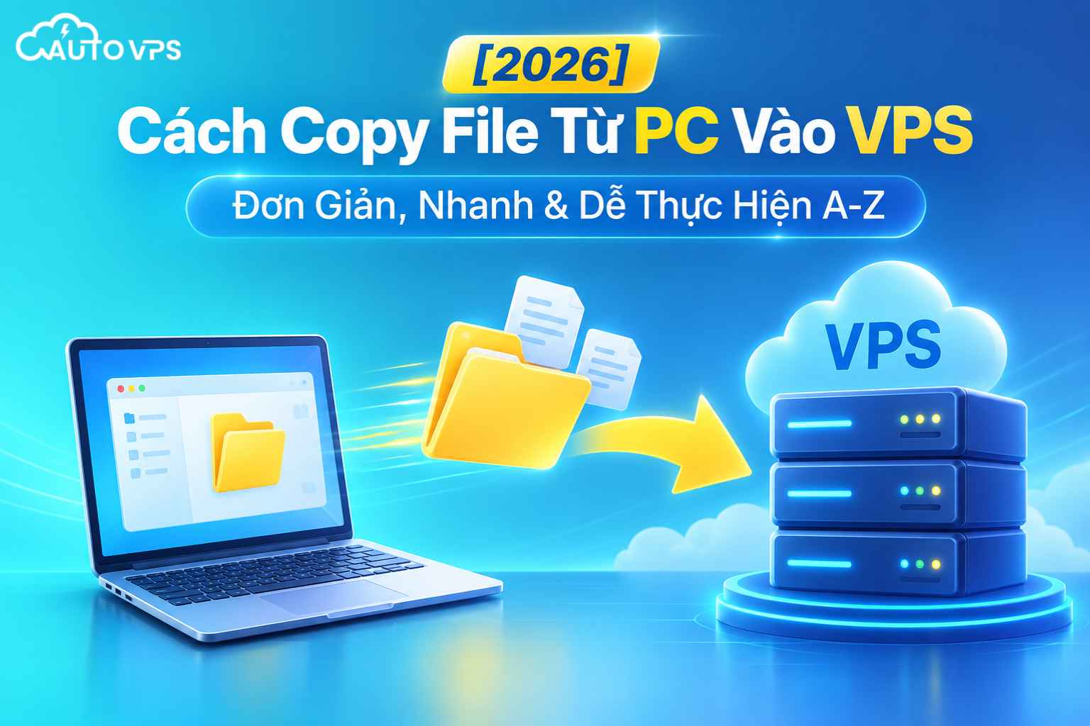 Copy dữ liệu từ PC lên VPS Windows