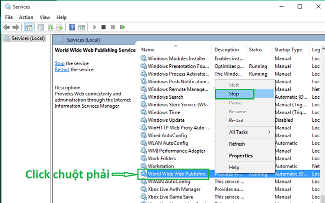 Nhấn chuột phải vào World Wide Web Publishing Service